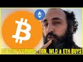 Warning bitcoin holders  ton wld  eth buy trades set