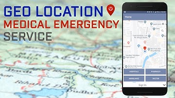 Tutorial Instant Medical Emergency Service Using Geo Location Android Studio Google Maps