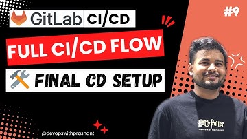 GitLab CI/CD: End-to-End Pipeline Ready 🚀 | Trigger Multi-Project Deployment Pipeline | Hindi #9