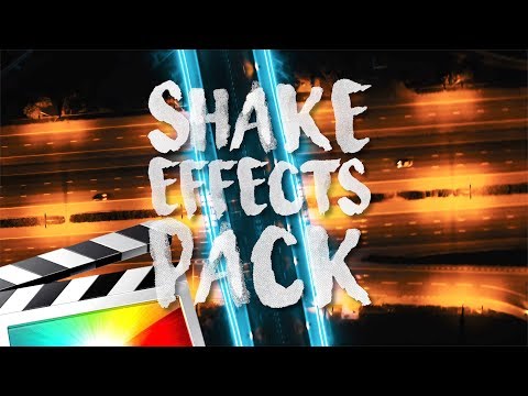 SHAKE EFFECTS PACK - FINAL CUT PRO X