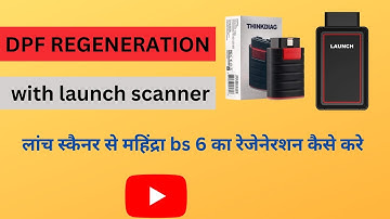 how to regeneration with Launch scanner || Mahindra bolero Bs6 DPF regeneration