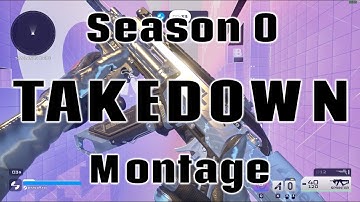 Season 0 TAKEDOWN Montage - Splitgate 2