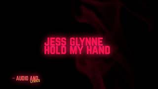 Jess Glynne - Hold My Hand (Lyric Video)