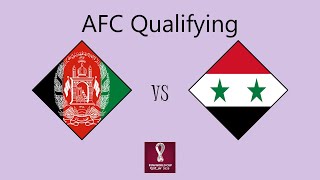Afghanistan vs Syria - Asian Qualifying (Round 2 Group F)