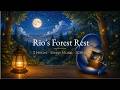 Music Box Sleep | Rio's Forest Rest | Stream Sounds | 528Hz