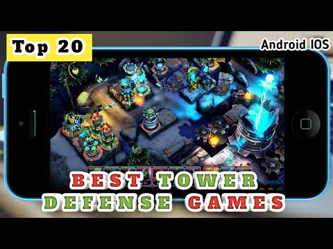 Top 20 Best Tower Defense Games For Android & iOS / in 2021