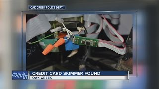 Card skimmer found on  Oak Creek gas pump