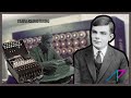 La persona que redujo dos años a la Segunda Guerra Mundial |El padre de la computación | Alan Turing