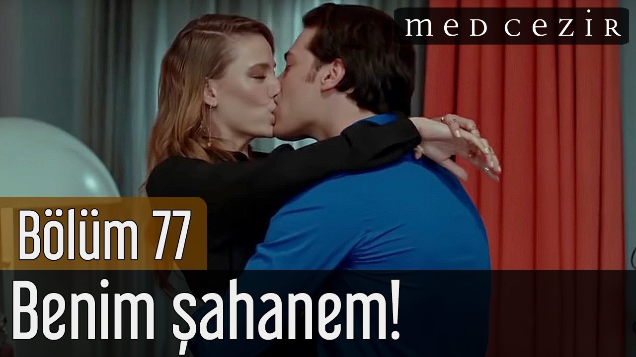 Medcezir 77.Bölüm Final | Benim şahanem!...