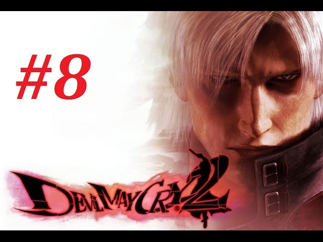 Devil May Cry 2 (Dante) Walkthrough (7) Mission 7: The Flame Heart