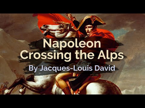 Video: Điều gì đã xảy ra khi Napoléon vượt qua dãy Alps?