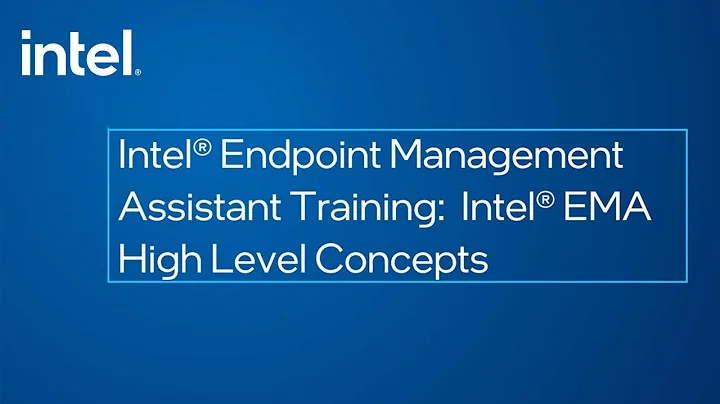 快速理解 Intel Endpoint Management Assistant | 台灣本地方案