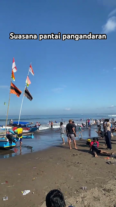 Latest info on Pangandaran Beach Friday, May 30, 2025 #pangandaran #beach