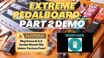 Must-see Pedalboard Build - Part 2 Tone (Greer,JHS,Vemuram,Xotic & more)