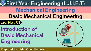 Full Lec-01_Introduction of BME | Basic Mechanical Engineering | First year Engineering Update