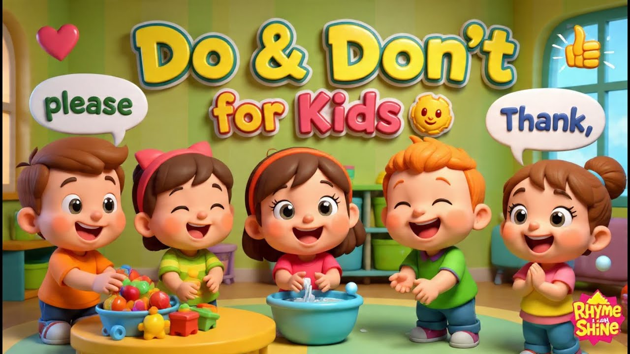 Do & Don’t Song for Kids 🌟 | Good Habits & Manners Rhyme | Good Habits ...