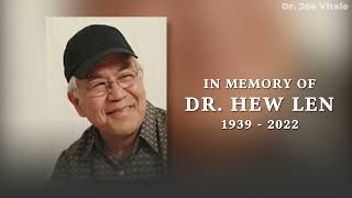 Famous Dr. Joe Vitale - Dr. Ihaleakala Hew Len - Celebrating A Life Fully Lived  at ZERO Net Worth