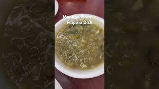 Monggo Beans - Filipino Dish worldwide singaporefoodie food