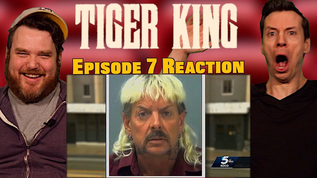 Tail's End - Tiger King Eps 7 Reaction