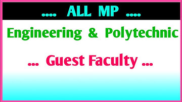 MP Polytechnic Guest Faculty 2022-23 | Mp Polytechnic Guest Faculty Recruitment 2022-23 | Mp Eng.