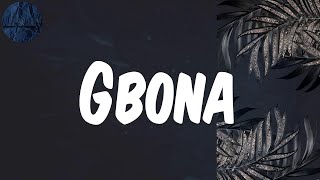 (Lyrics) Gbona - Burna Boy