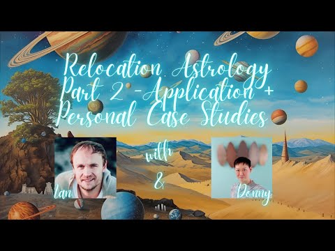 Relocation Astrology with Ian Altosaar from @freedomastrology Part 2 #astrologypodcast #astrology