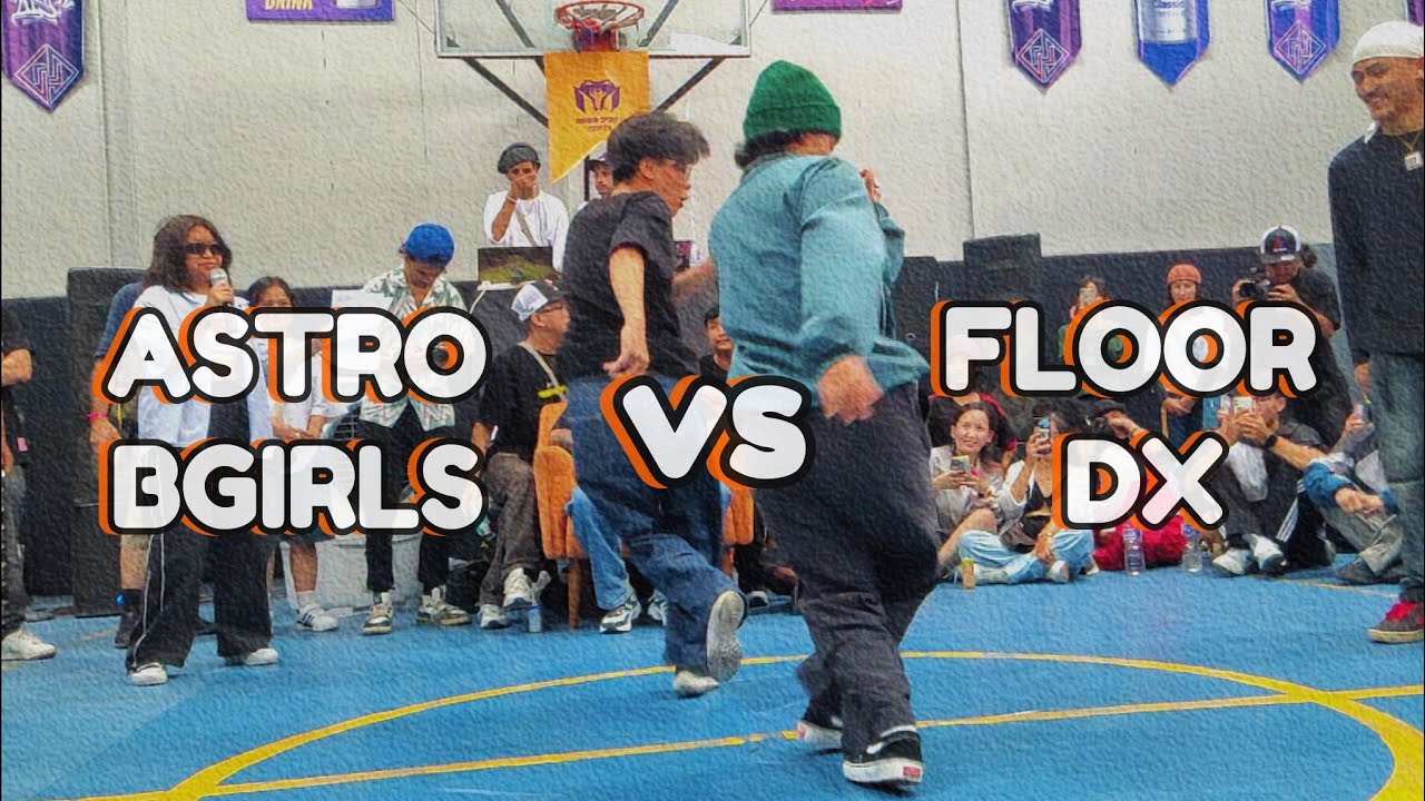 Astro Bgirls vs Floor DX - 3on3 Breaking Cypher(Battle 4) | God Chamber ...