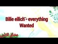 Bilie Eilich ـ Everything Wanted كل ما أردت 