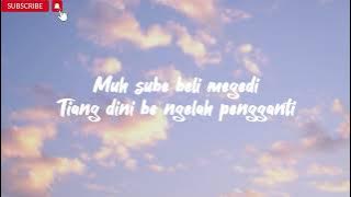 Lirik Lagu Bali- Tika Pagraky (Be Ngelah Pengganti)