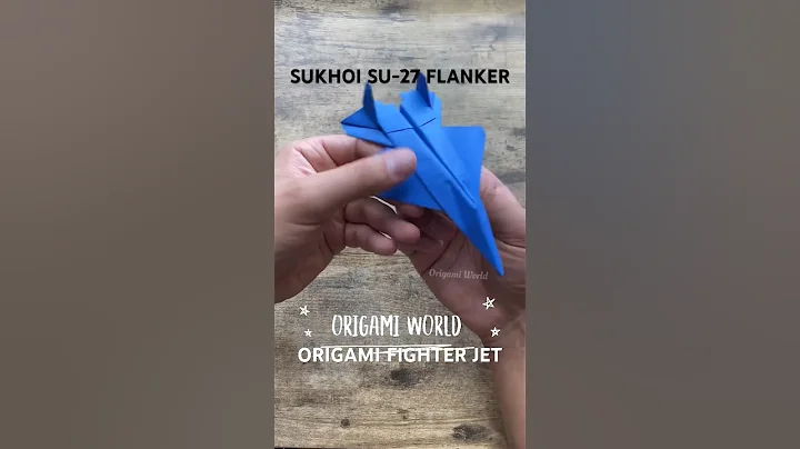 SUKHOI SU-27 FLANKER FIGHTER JET ORIGAMI | DIY PAPER PLANE ORIGAMI TUTORIAL | TOPGUN MAVERICK ART - DayDayNews