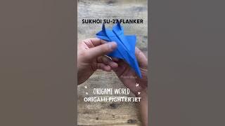 SUKHOI SU-27 FLANKER FIGHTER JET ORIGAMI | DIY PAPER PLANE ORIGAMI TUTORIAL | TOPGUN MAVERICK ART