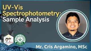 UV-Vis Spectrophotometry: Sample Analysis