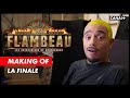 Le Flambeau - Le Making Of (La finale)