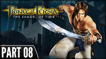 Prince of Persia: The Sands of Time (PS3) - Walkthrough Part 08