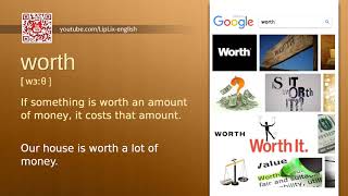 Full Worth : B1 level english vocabulary lesson, www.LipLix.com News
