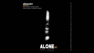 [TEASER] DJ Alex Yan | Alone Podcast #1