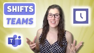 [How to Setup Shifts in Microsoft Teams]: A Step-by-Step Tutorial