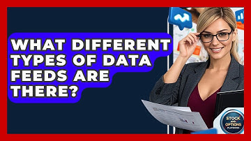 What Different Types Of Data Feeds Are There? - Stock and Options Playbook