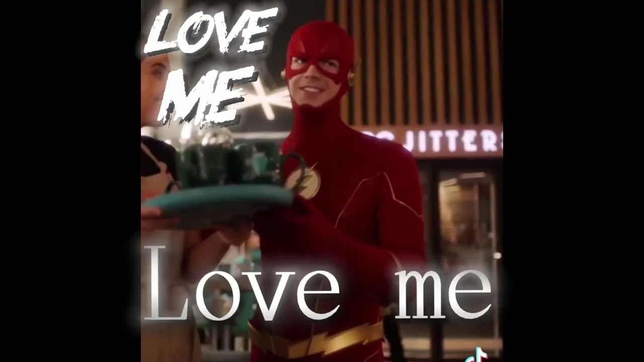Flash X Love Me #TheFlash #CW #LoveMe
