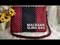 Macrame Bag Tutorial Easy For Beginner | Macrame Sling Bag Two Tone