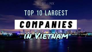 Top 10 LARGEST companies in Vietnam (2000-2020, by Market Cap. USD)