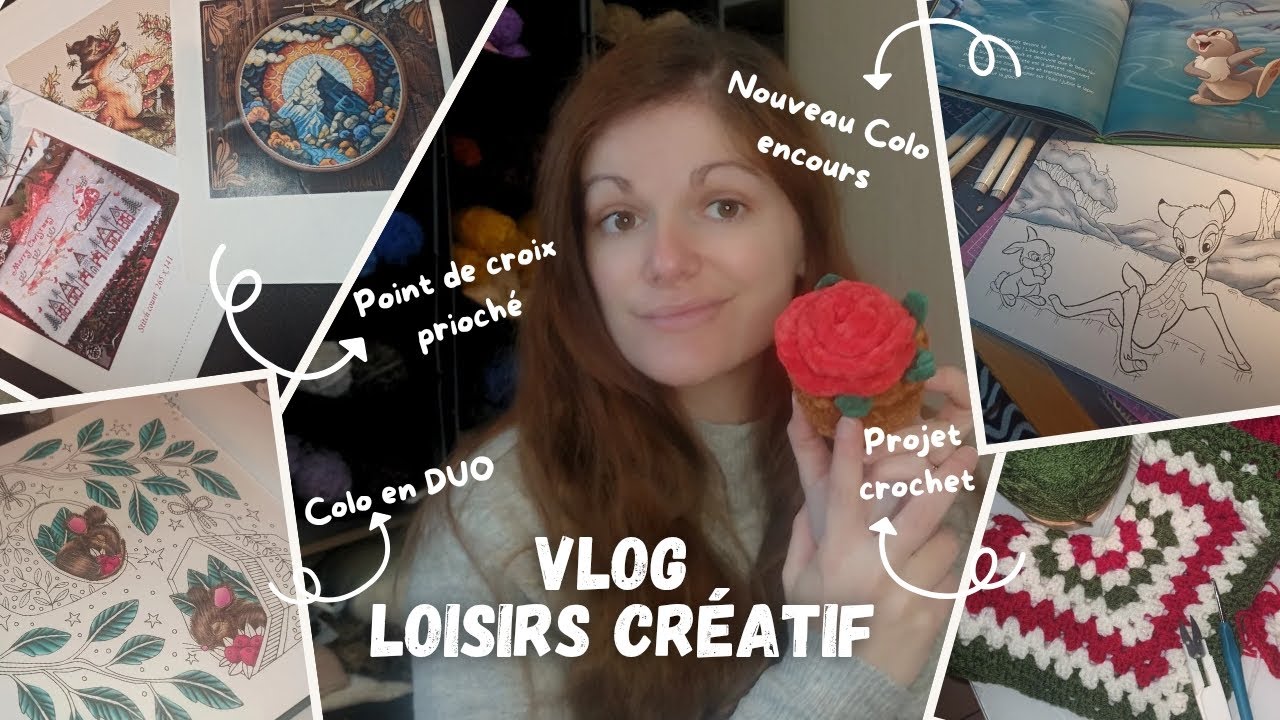 VlogLoisirsCréatif#14~Envie de colo, crochet et broderie remplir de réconfort ❤