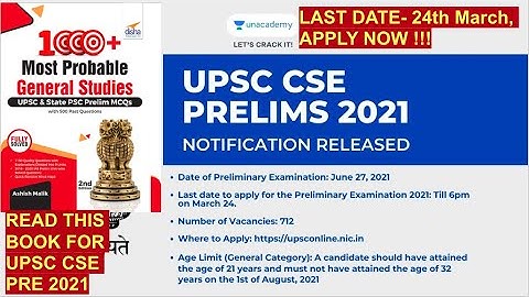 UPSC CSE Notification 2021 with 712 Vacancies #UPSC​ #CSE​ #IAS​ #IPS​ latest News 2021-Ashish Malik