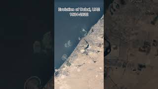 Evolution of Dubai, UAE: 1984-2022 Timelapse