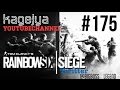 渋声がお送りする、【FPS】レインボーシックスシージ#175