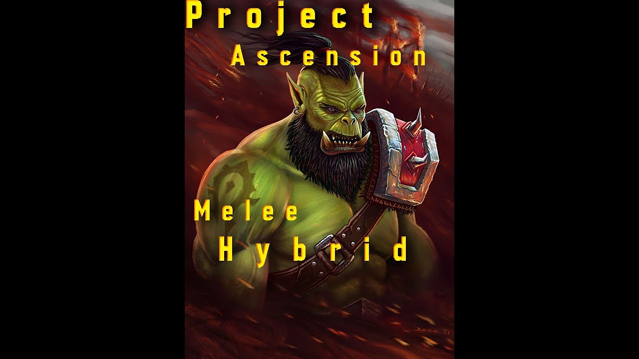 Project Ascension AoE PvP Melee Hybrid - YouTube