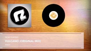 AND7 - Vulcano (Original Mix)