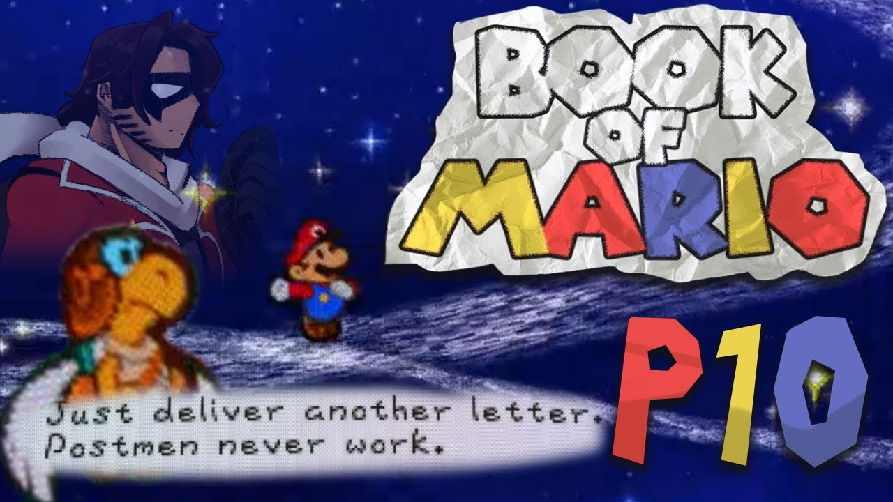Batlord Flint reads the Book of Mario [Part 10] The mailman never works, and storming Castle Browser