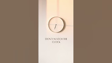 Don’t watch the clock… #inspired #motivational #shorts #shortvideo #time #clock