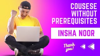 Courses without Prerequisite\ Graduation Evaluation\ Langara College\ Insha Noor.